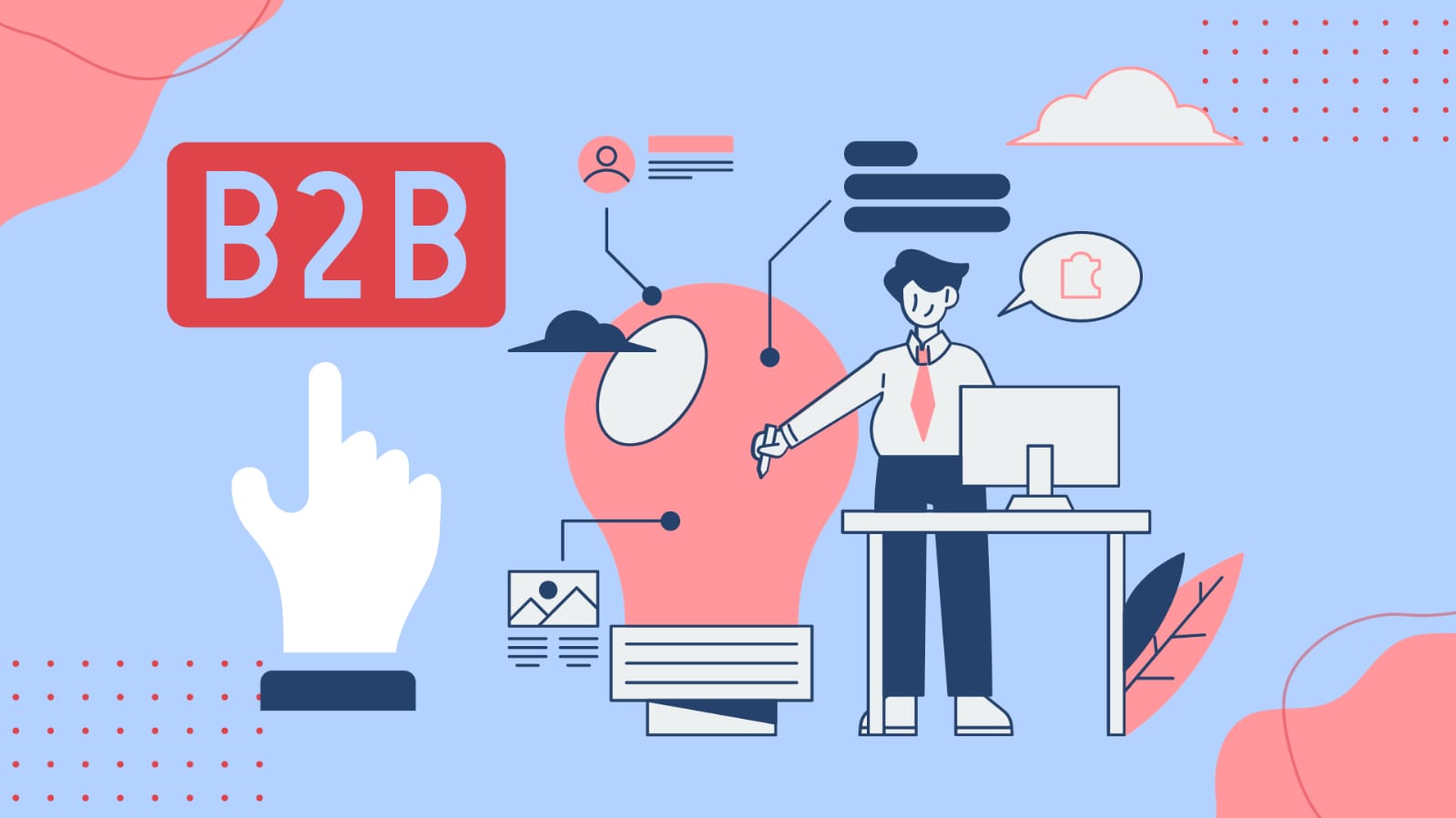 B2B Marketing: Best Strategies